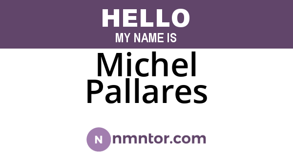 Michel Pallares