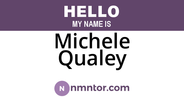 Michele Qualey