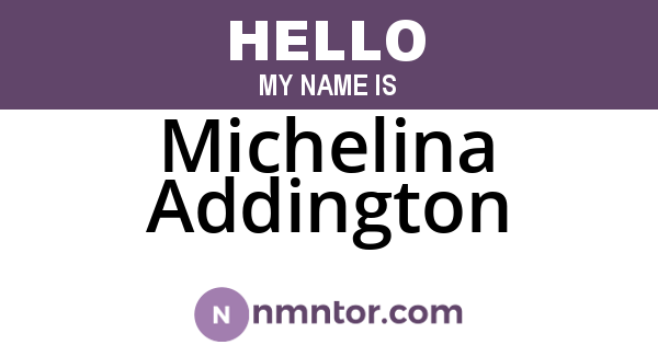 Michelina Addington