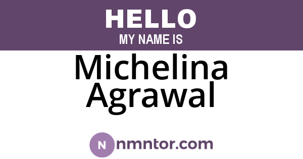 Michelina Agrawal
