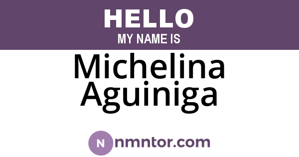 Michelina Aguiniga