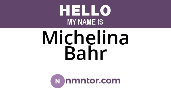 Michelina Bahr