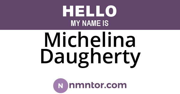 Michelina Daugherty