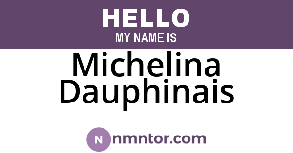 Michelina Dauphinais