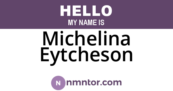 Michelina Eytcheson