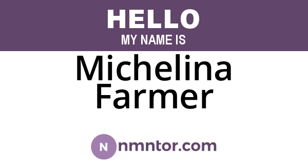 Michelina Farmer