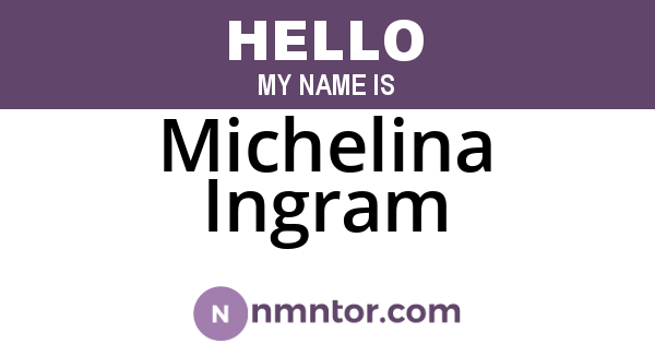 Michelina Ingram