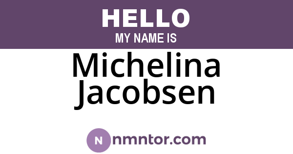 Michelina Jacobsen