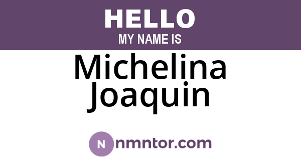 Michelina Joaquin