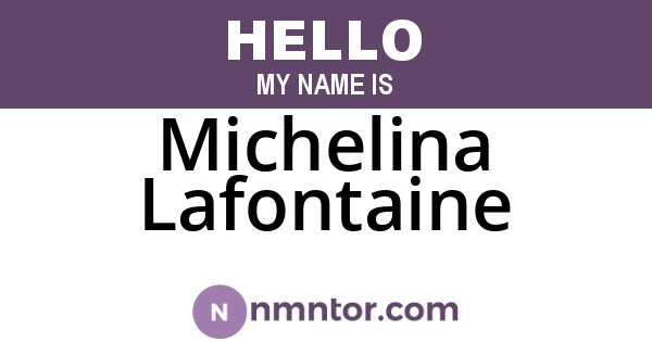 Michelina Lafontaine