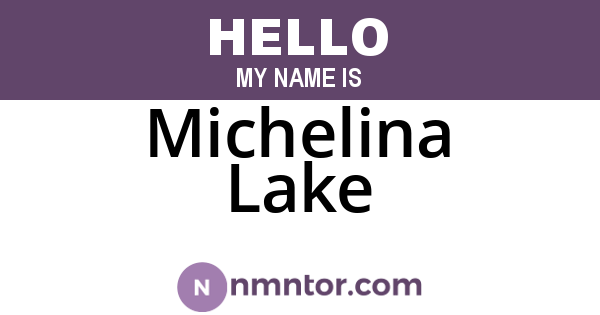 Michelina Lake