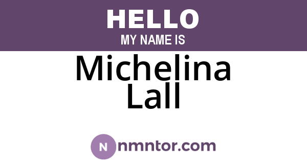 Michelina Lall