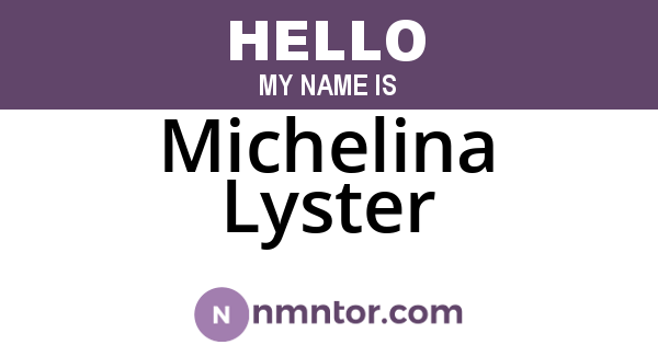 Michelina Lyster