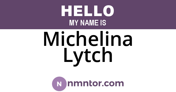 Michelina Lytch
