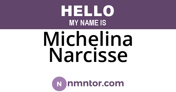 Michelina Narcisse