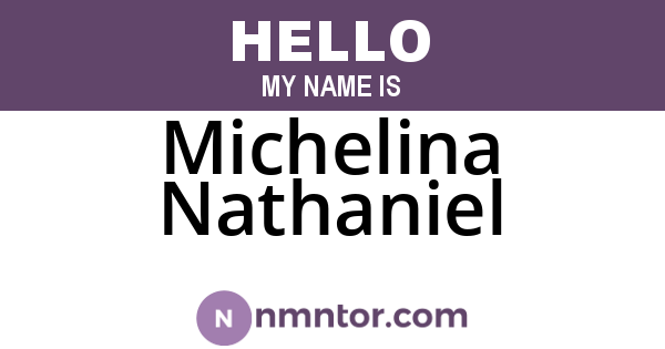 Michelina Nathaniel