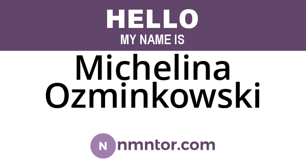 Michelina Ozminkowski