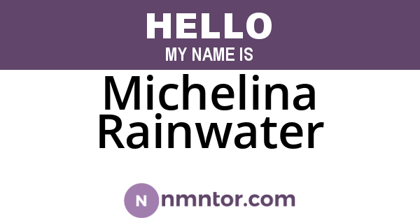 Michelina Rainwater