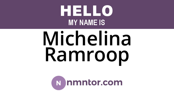 Michelina Ramroop
