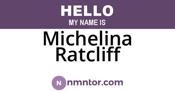 Michelina Ratcliff