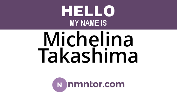 Michelina Takashima