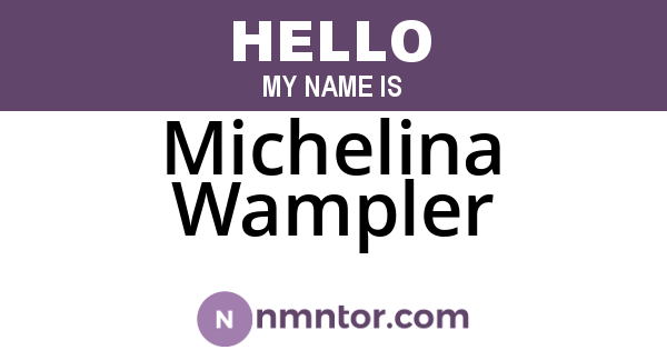 Michelina Wampler