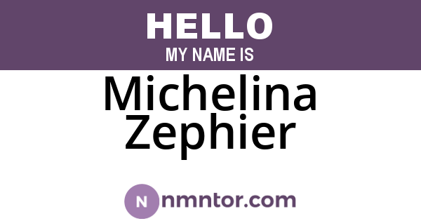 Michelina Zephier