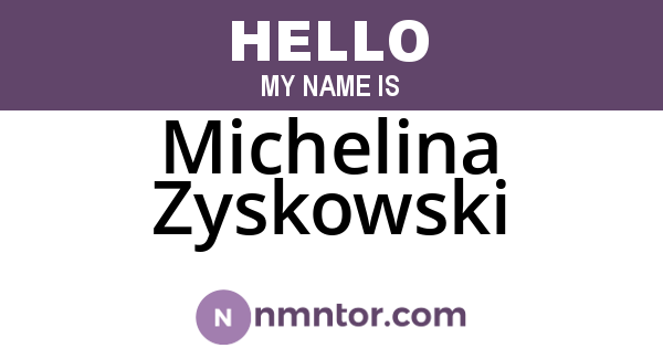 Michelina Zyskowski