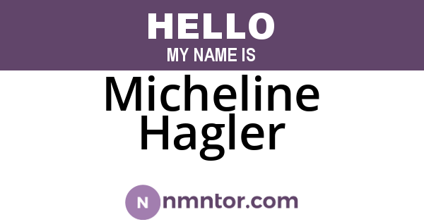 Micheline Hagler