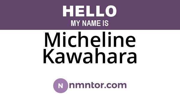 Micheline Kawahara