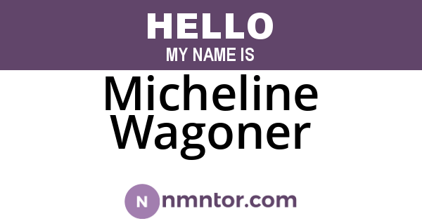 Micheline Wagoner