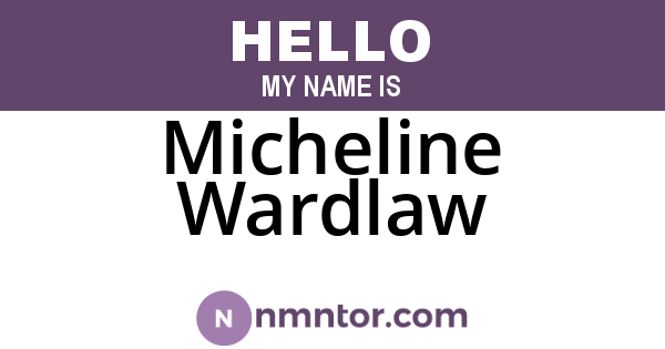 Micheline Wardlaw