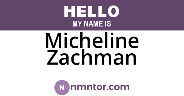 Micheline Zachman