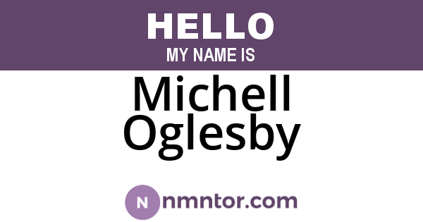 Michell Oglesby