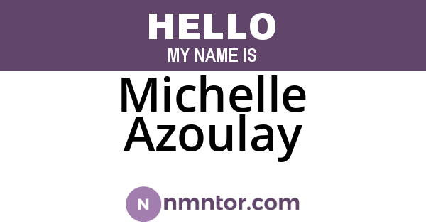 Michelle Azoulay