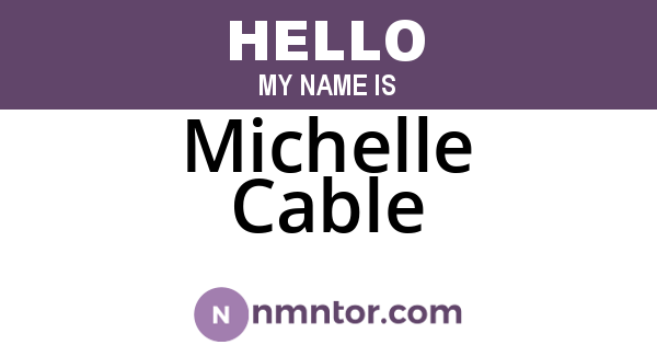 Michelle Cable
