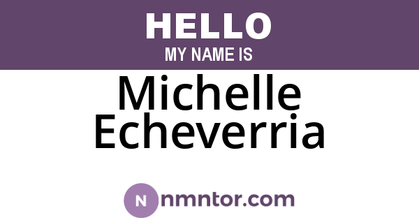 Michelle Echeverria