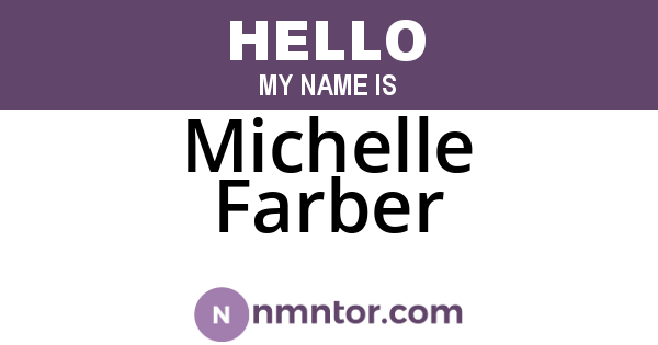 Michelle Farber