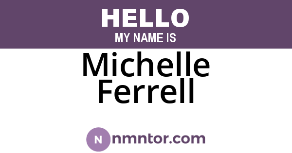 Michelle Ferrell