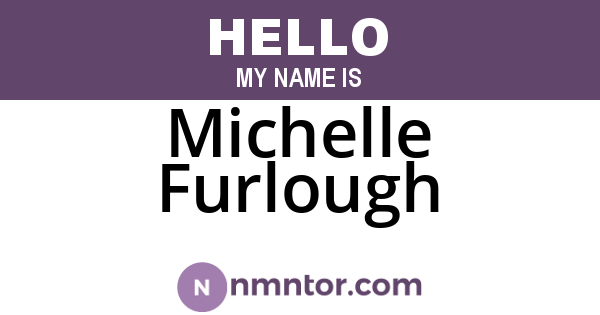 Michelle Furlough