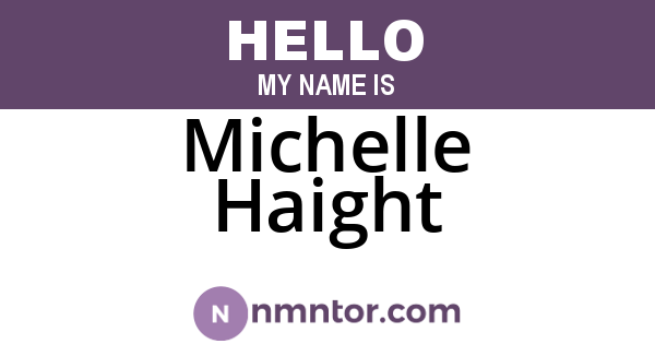 Michelle Haight