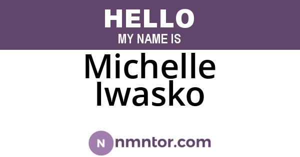 Michelle Iwasko