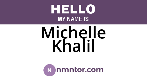 Michelle Khalil