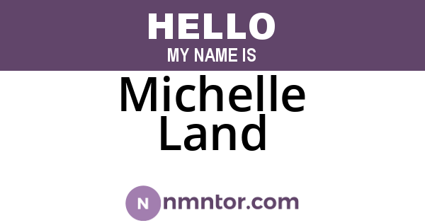Michelle Land