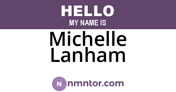 Michelle Lanham