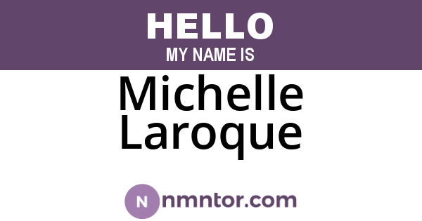 Michelle Laroque