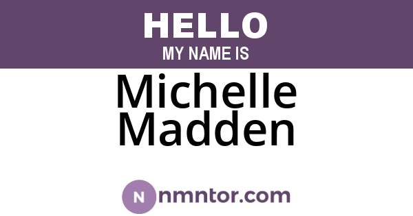 Michelle Madden