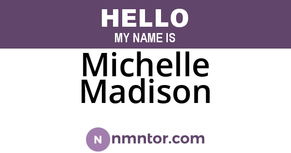 Michelle Madison