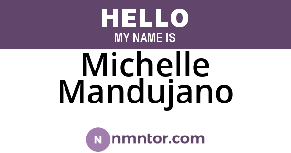 Michelle Mandujano