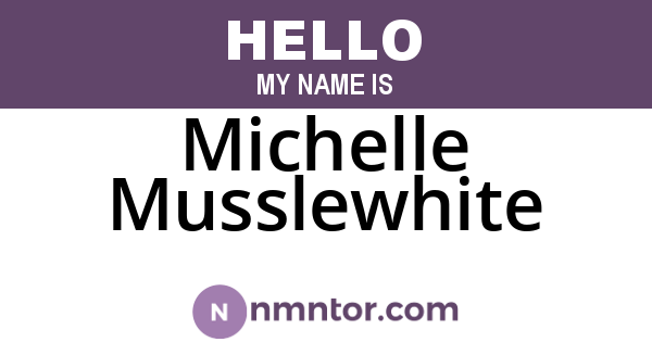 Michelle Musslewhite
